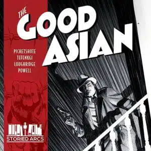 The cover for The Good Asian Volume 1