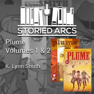 Plume by K. Lynn Smith Volumes 1 and 2