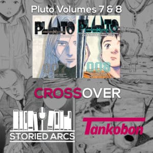 Pluto volumes 7 and 8 discussed on the Storied Arcs podcast