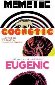 Book covers for Memetic, Cognetic, and Eugenic by James Tynion IV