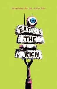 Eat the Rich by Sarah Gailey